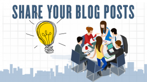 Share Your Blog Posts